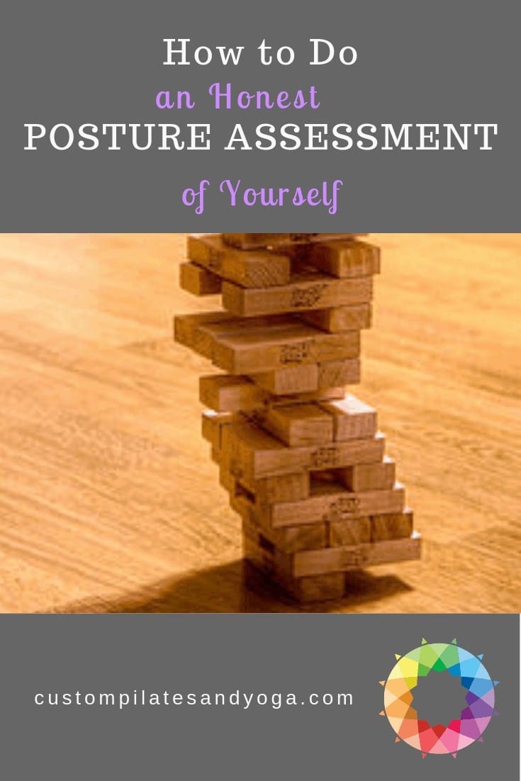 how to do an honest posture assessment of yourself