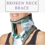 how to comfortably wear your broken neck brace